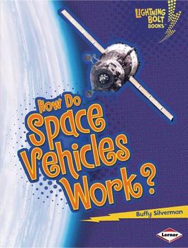 portada how do space vehicles work? (in English)