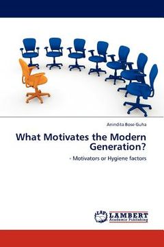 portada what motivates the modern generation? (en Inglés)