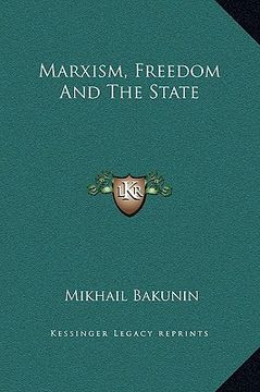 portada marxism, freedom and the state (in English)