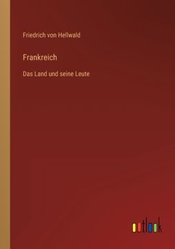 portada Frankreich: Das Land und seine Leute (en Alemán)