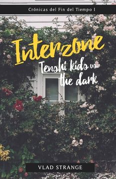 portada Interzone: Tenshi Kids vs. the dark