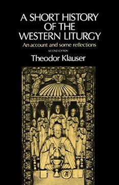 portada A Short History of the Western Liturgy (en Inglés)