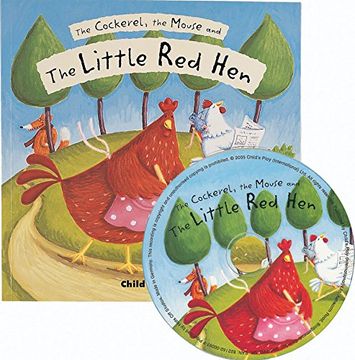portada The Cockerel, the Mouse and the Little red hen (Flip-Up Fairy Tales) (en Inglés)
