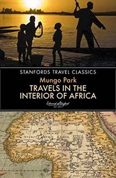 portada Travels in the Interior of Africa (Stanfords Travel Classics) (en Inglés)