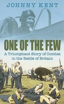 portada one of the few: a triumphant story of combat in the battle of britain (en Inglés)