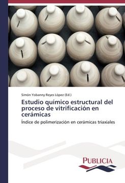 portada Estudio Químico Estructural del Proceso de Vitrificación en Cerámicas
