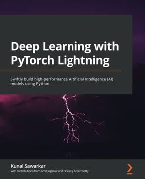 portada Deep Learning With Pytorch Lightning: Swiftly Build High-Performance Artificial Intelligence (Ai) Models Using Python (en Inglés)