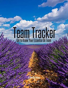 portada Team Tracker: Get to Know Your Essential oil Team (en Inglés)
