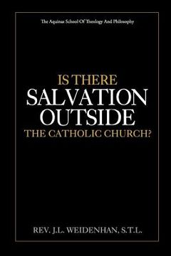 portada Is There Salvation Outside the Catholic Church? (en Inglés)