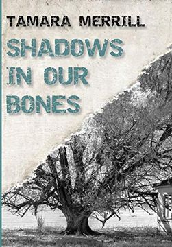 portada Shadows in our Bones (en Inglés)
