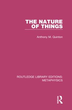 portada The Nature of Things (Routledge Library Editions: Metaphysics) (in English)