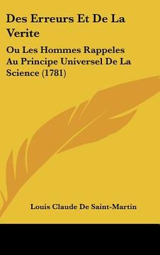 portada des erreurs et de la verite: ou les hommes rappeles au principe universel de la science (1781) (en Inglés)