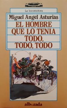 portada El Hombre que lo Tenia Todo Todo Todo