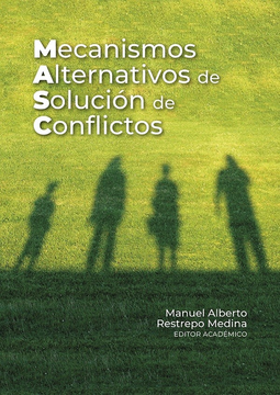 portada MECANISMOS ALTERNATIVOS DE SOLUCION DE CONFLICTOS (in Spanish)