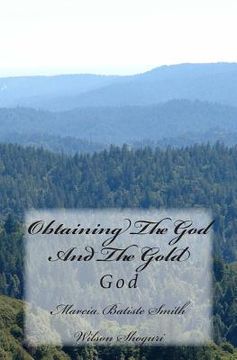 portada Obtaining The God And The Gold: God (en Inglés)