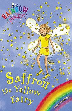 portada Saffron the Yellow Fairy: The Rainbow Fairies Book 3 (Rainbow Magic) (in English)
