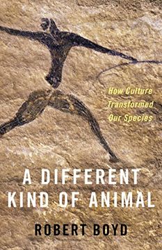 portada A Different Kind of Animal: How Culture Transformed our Species (The University Center for Human Values Series) 