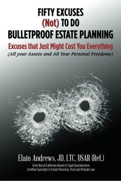 portada Fifty Excuses (Not) To Do Bulletproof Estate Planning