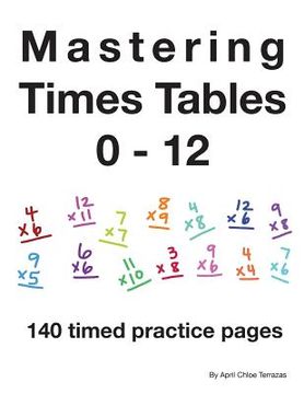 portada Mastering Times Tables 0 - 12 (en Inglés)