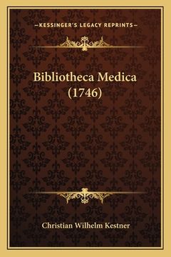 portada Bibliotheca Medica (1746) (in Latin)