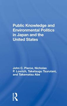 portada Public Knowledge and Environmental Politics in Japan and the United States (en Inglés)