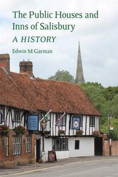portada The Public Houses and Inns of Salisbury: A History (en Inglés)