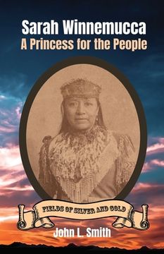 portada Sarah Winnemucca: A Princess for the People (in English)