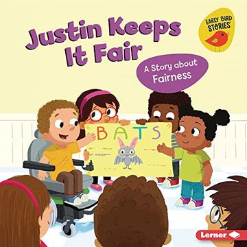 portada Justin Keeps it Fair: A Story About Fairness (Building Character (Early Bird Stories ™)) (en Inglés)