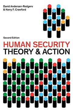 portada Human Security: Theory and Action (Peace and Security in the 21St Century) (en Inglés)