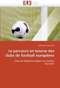 portada Le Parcours En Bourse Des Clubs de Football Europeens