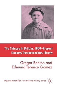 portada The Chinese in Britain, 1800-Present: Economy, Transnationalism, Identity (Palgrave Macmillan Transnational History Series) (in English)