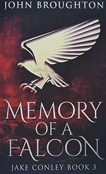 portada Memory of a Falcon (3) (Jake Conley) (en Inglés)