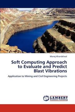 portada soft computing approach to evaluate and predict blast vibrations