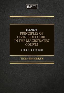 portada Eckard's Principles of Civil Procedure in the Magistrates' Court (en Inglés)