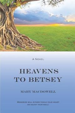 portada Heavens To Betsey (in English)