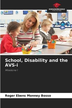portada School, Disability and the AVS-i (en Inglés)