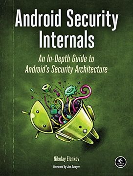portada Android Security Internals: An In-Depth Guide to Android's Security Architecture (en Inglés)
