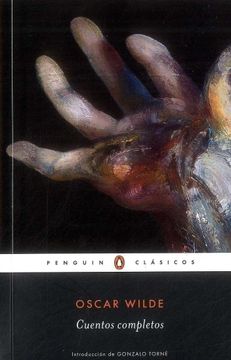 Cuentos Completos (oscar Wilde), De Wilde, Oscar. Editorial Penguin Clásicos  En Español