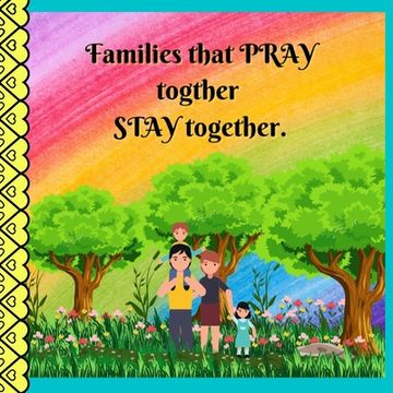 portada Families that PRAY together STAY together. (en Inglés)