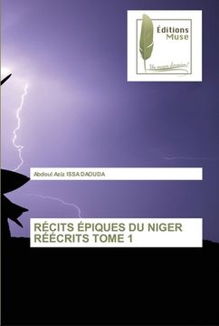 portada Récits Épiques Du Niger Réécrits Tome 1 (en Francés)