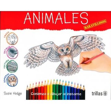 portada COMO DIBUJAR ANIMALES MARAVILLOSOS (in Spanish)