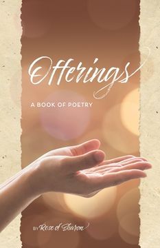 portada Offerings: A Book of Poetry (en Inglés)