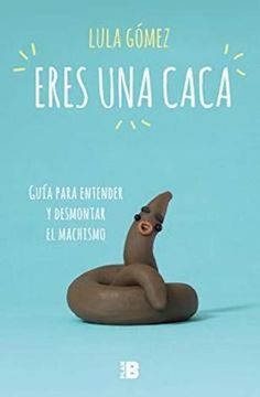 portada Eres un caca (in Spanish)