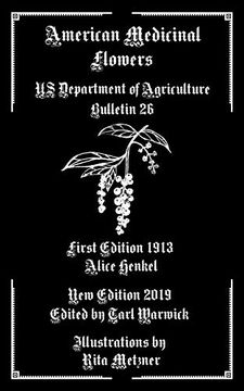 portada American Medicinal Flowers: Us Department of Agriculture Bulletin 26 (in English)