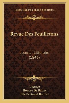 portada Revue Des Feuilletons: Journal Litteraire (1843) (in French)