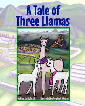 portada A Tale of Three Llamas (in English)