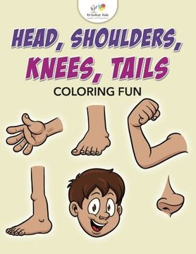 portada Head, Shoulders, Knees, Tails Coloring Fun