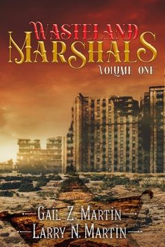 portada Wasteland Marshals Volume One