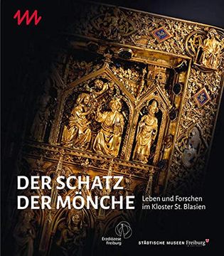 portada Der Schatz der Mönche: Leben und Forschen im Kloster st. Blasien (in German)