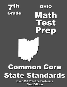 portada Ohio 7th Grade Math Test Prep: Common Core Learning Standards (in English)